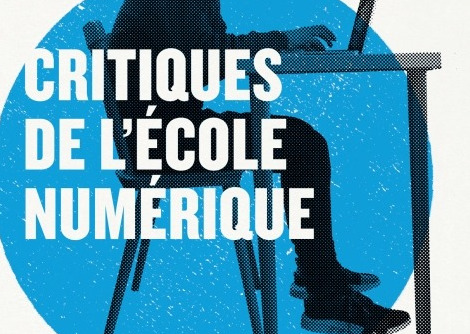 Critiques de l'école numérique